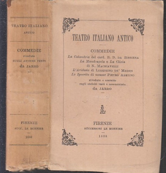 TEATRO ITALIANO ANTICO COMMEDIE -- LE MONNIER --- 1888 - B - XFS12