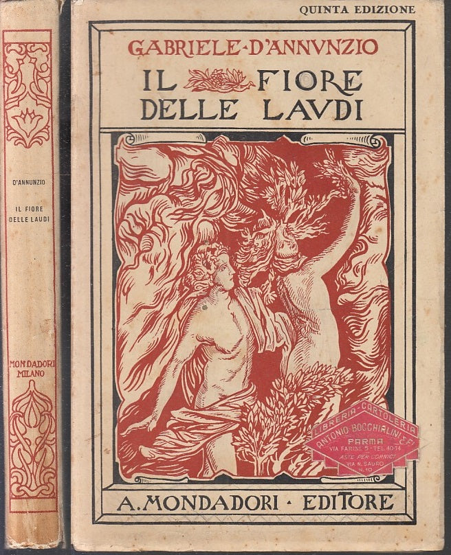 LN- IL FIORE DELLE LAUDI - GABRIELE D'ANNUNZIO - MONDADORI --- 1939 - B - XFS90