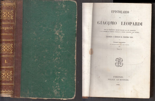LH- EPISTOLARIO DI GIACOMO LEOPARDI VOLUME I -- LE MONNIER --- 1856- C- XFS147