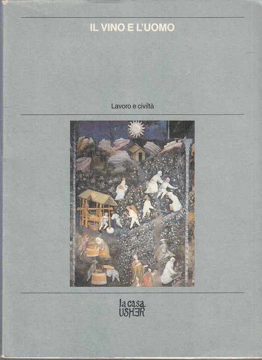 LT - CATALOGO: IL VINO E L'UOMO -- LA CASA DI USHER --- 1984 - BS - YFS773