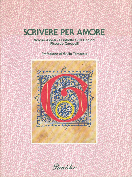 LZ - SCRIVERE PER AMORE - ASPESI - PINEIDER --- 1993 - CS - YFS773