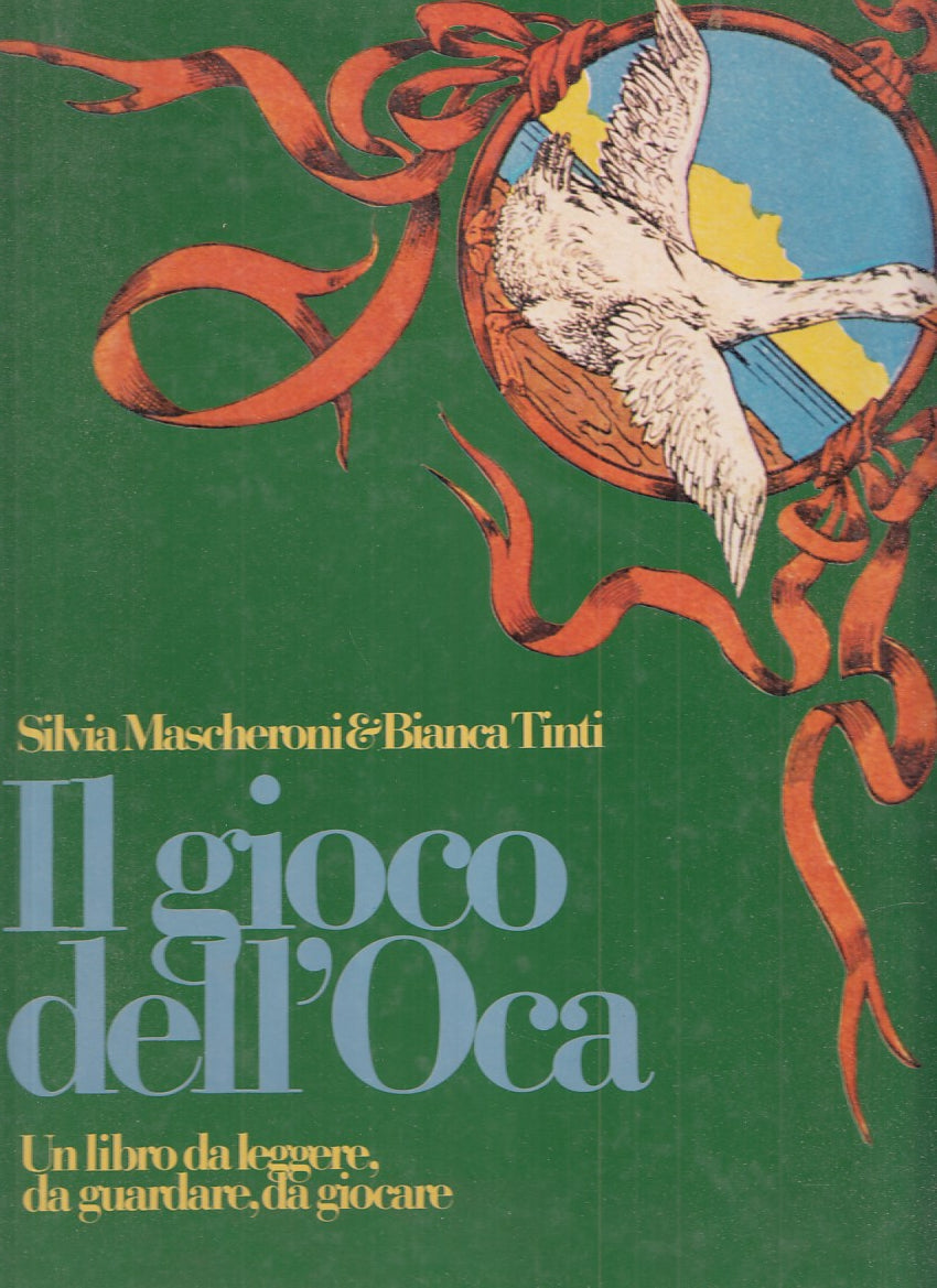 LZ - IL GIOCO DELL'OCA - SILVIA MASCHERONI - BOMPIANI --- 1981 - C - YDS659