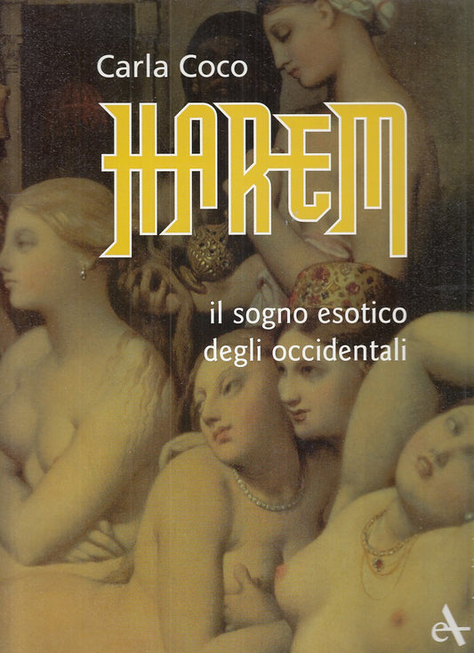 LT - HAREM - CARLA COCO - ARSENALE --- 1997 - CS - YFS767