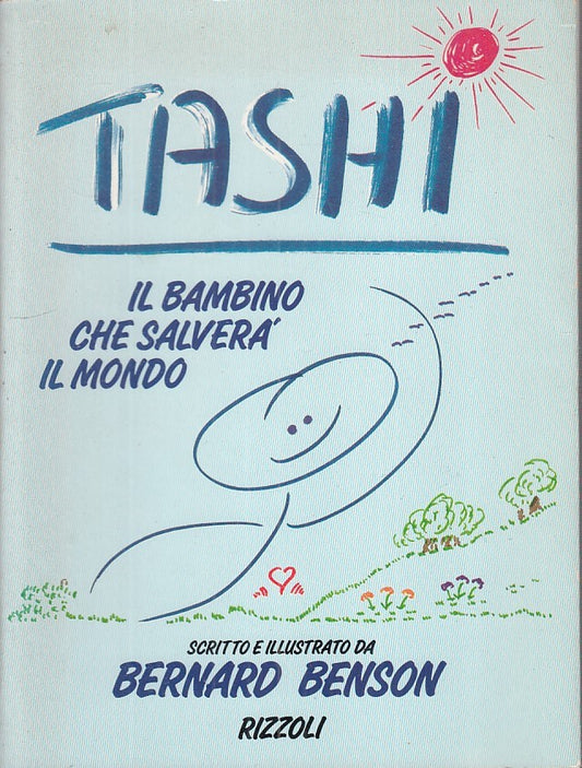 LN - TASHI - BERNARD BENSON - RIZZOLI --- 1991 - B - ZFS63