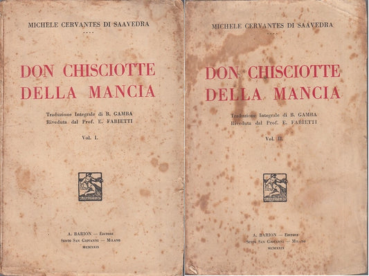 LN - DON CHISCIOTTE DELLA MANCIA VOL I E II- CERVANTES- BARION--- 1929- B- ZFS63