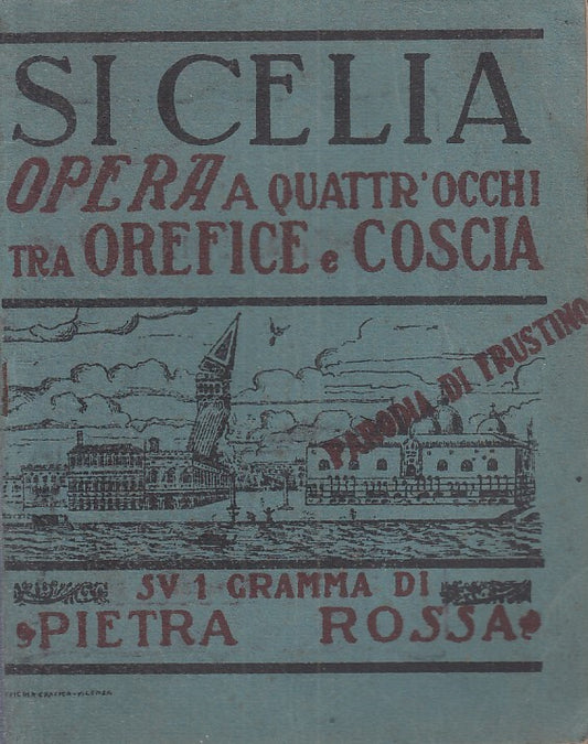 LZ - SI CELIA OPERA QUATTR'OCCHI OREFICE COSCIA-- PIETRA ROSSA--- 1902- B- ZFS63