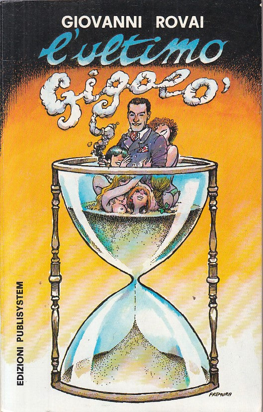 LN- L'ULTIMO GIGOLO' - GIOVANNI ROVAI - PUBLISYSTEM --- 1981 - B - ZFS68