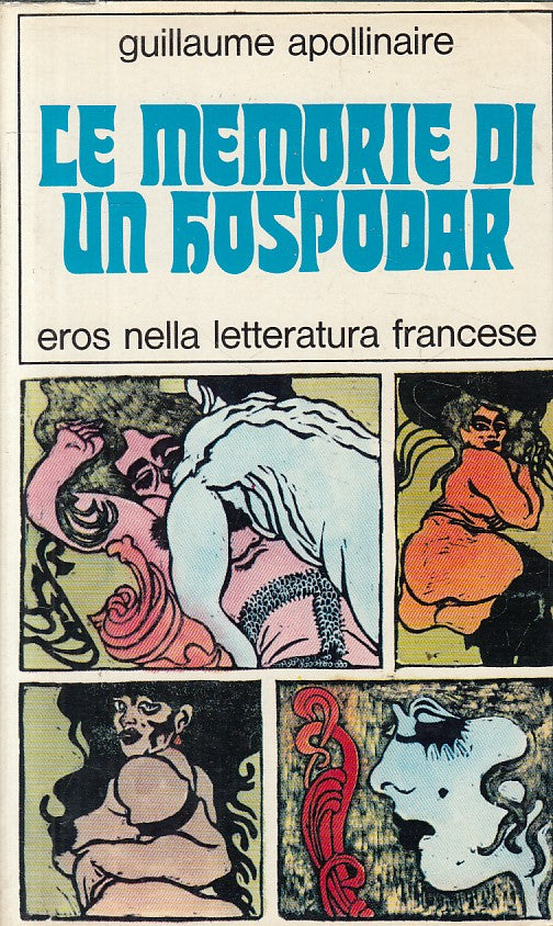 LX- LE MEMORIE DI UN HOSPODAR - APOLLINAIRE - LUINETTI --- 1968 - CS - ZFS298