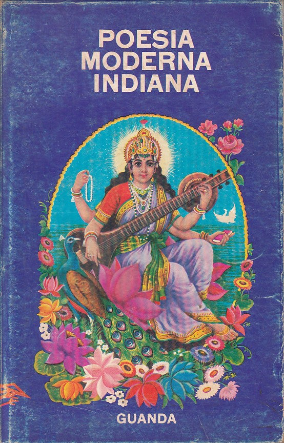 LN- POESIA MODERNA INDIANA -- GUANDA - FENICE POETI - 1a ED.- 1966 - BS - ZFS268