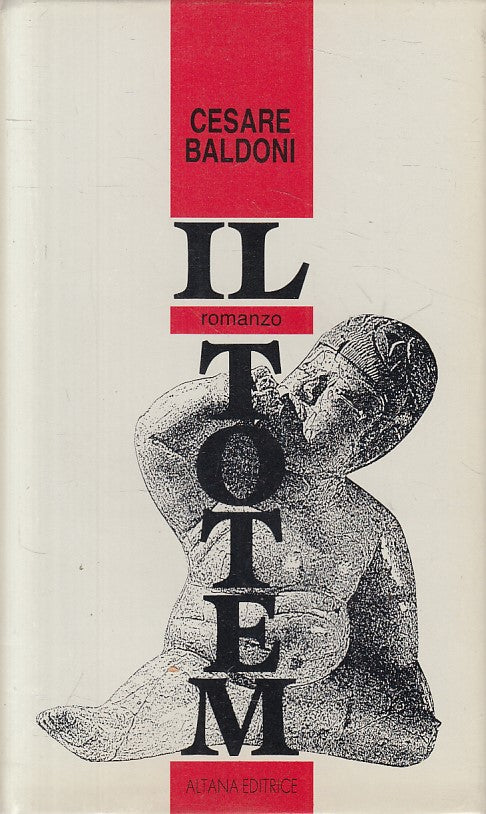 IL TOTEM - CESARE BALDONI - ALTANA --- 1989 - CS - YFS188