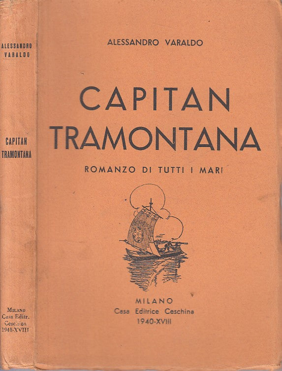 CAPITAN TRAMONTANA - ALESSANDRO VARALDO - CESCHINA --- 1940 - B - YFS207