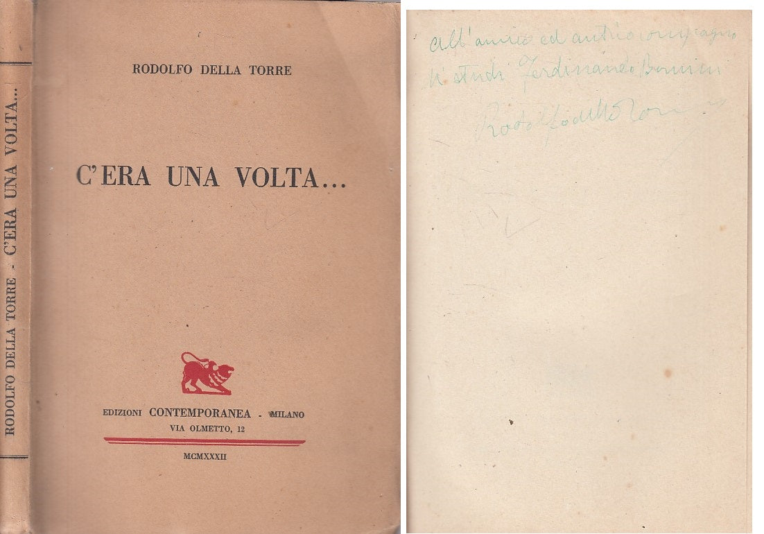 C'ERA UNA VOLTA... - DELLA TORRE - CONTEMPORANEA --- 1932 - B - YFS207