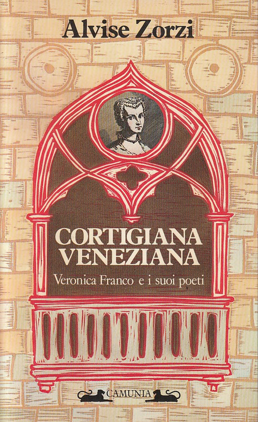 LS- CORTEGIANA VENEZIANA VERONICA FRANCO - ZORZI - CAMUNIA --- 1986 - B - YFS208