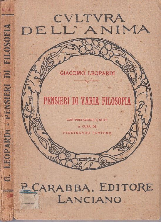 LS- PENSIERI DI VARIA FILOSOFIA - LEOPARDI - CARABBA --- 1915 - B - ZFS201