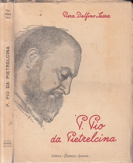 LS- P. PADRE DA PIETRALCINA - PIERA DELFINO SESSA - DEMOS --- 1949 - B - ZFS208