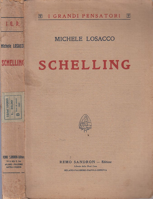 LS- SCHELLING - LOSACCO - SANDRON - GRANDI PENSATORI -- 1914 - B - ZFS208