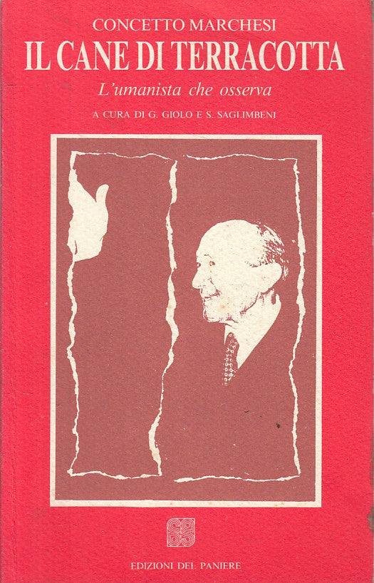 IL CANE TERRACOTTA - CONCETTO MARCHESI - DEL PANIERE --- 1989 - B - ZFS87