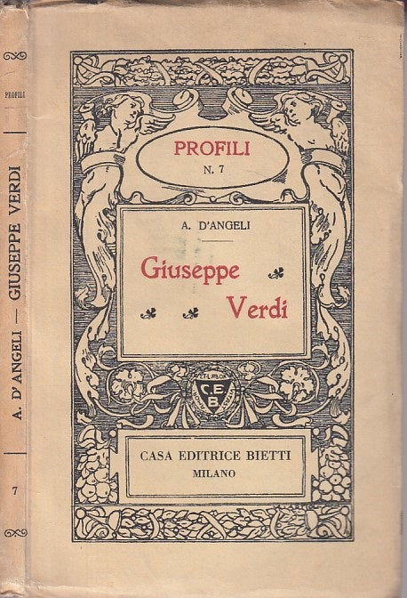 LS- GIUSEPPE VERDI - D'ANGELI - BIETTI - PROFILI -- 1939 - BS - ZFS201