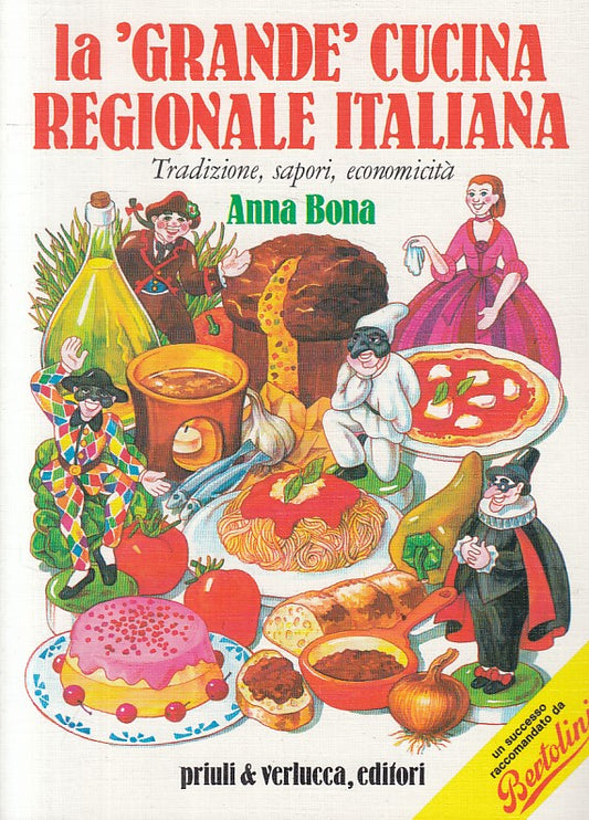 LK- GRANDE CUCINA REGIONALE ITALIANA- BONA - PRIULI VERLUCCA--- 1990 - B - ZFS87