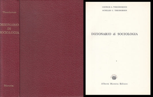 Dizionario di sociologia - Theodorson - Marotta - con cofanetto - ZFS120