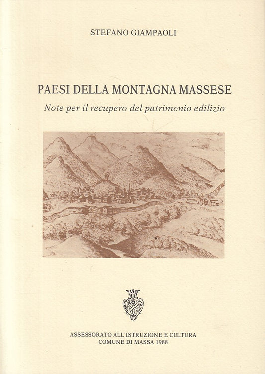 LS- PAESI DELLA MONTAGNA MASSESE - GIAMPAOLI - MASSA --- 1988 - BS - ZFS119