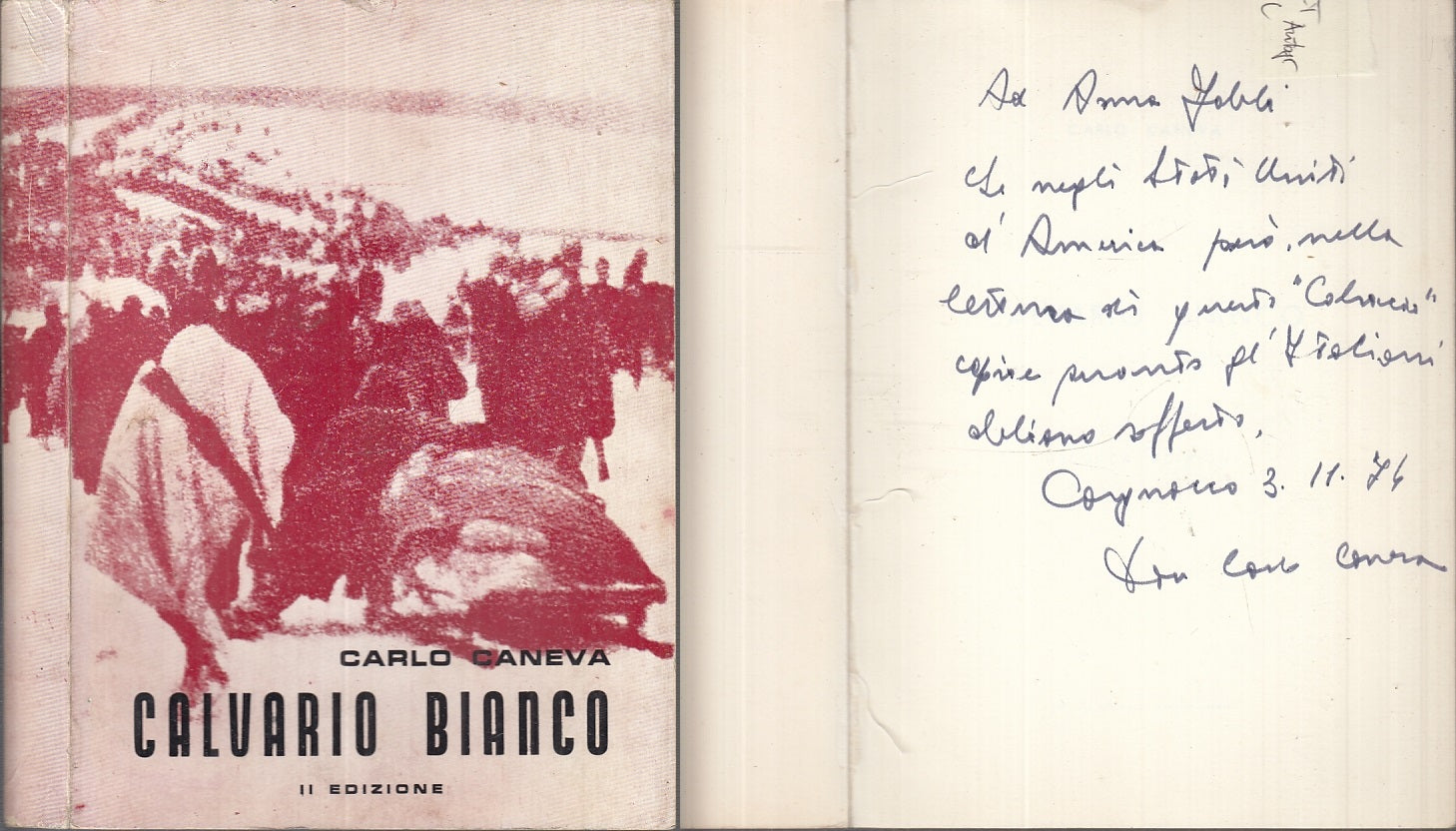 LS- CALVARIO BIANCO - CARLO CANEVA - LA VITTORIESE -- 2a ED. - 1972 - B - MLT4
