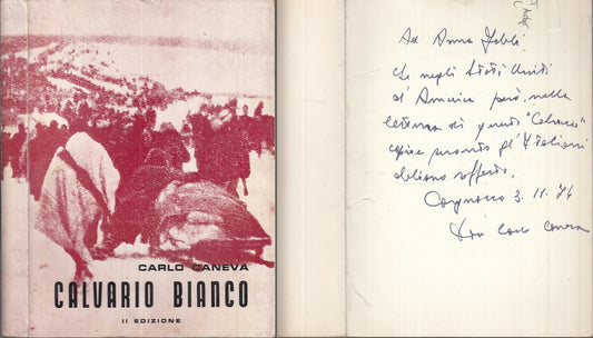 LS- CALVARIO BIANCO - CARLO CANEVA - LA VITTORIESE -- 2a ED. - 1972 - B - MLT4