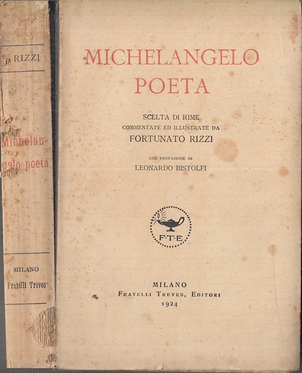 LN-MICHELANGELO POETA ILLUSTRATO- FORTUNATO RIZZI- F.LLI TREVES--- 1924- B-XFS96