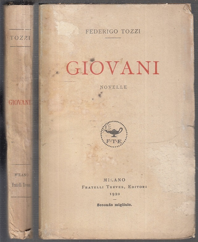LN- GIOVANI NOVELLE - FEDERICO TOZZI - FRATELLI TREVES --- 1920- B- XFS96