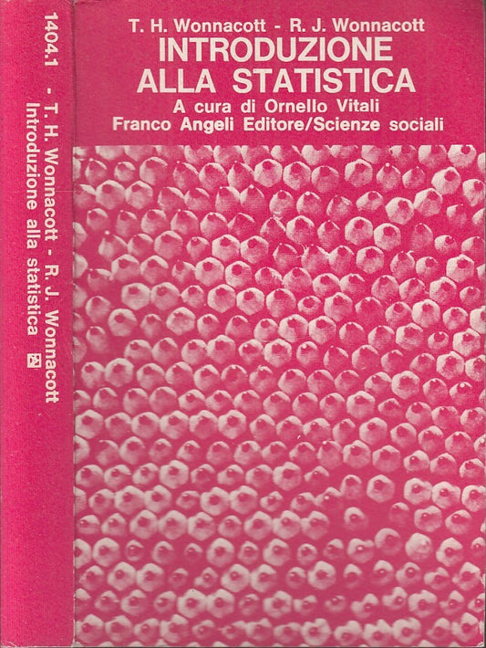 LZ- INTRODUZIONE ALLA STATISTICA - WONNACOTT - FRANCO ANGELI--- 1982- B- XFS97