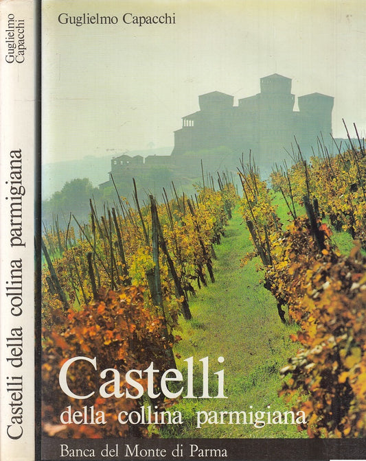 LV-CASTELLI DELLA COLLINA PARMIGIANA - GUGLIELMO CAPACCHI- PARMA--- 1977- BS-WPR