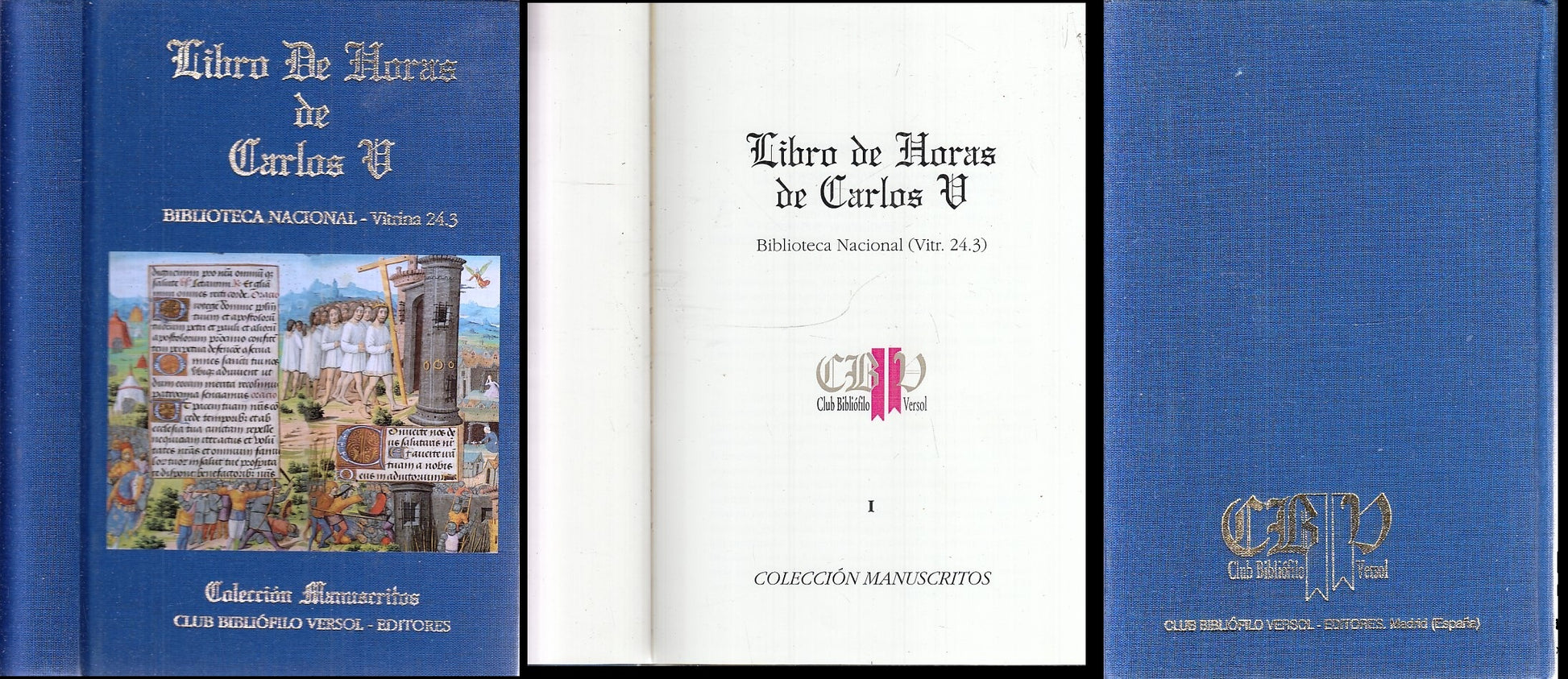 LZ- LIBRO DE HORAS DE CARLOS V BIBLIOTECA NACIONAL Vitrina 24.3 - 2003- C- XFS75