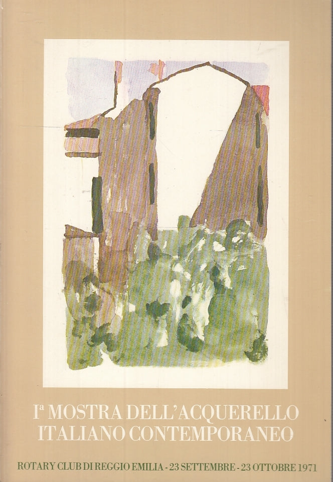 LT- CATALOGO Ia MOSTRA DELL'ACQUARELLO ITALIANO CONTEMPORANEO----- 1971- B-XFS58