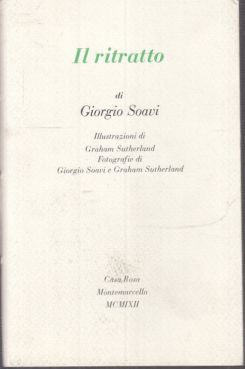 LT- IL RITRATTO GRAHAM SUTHERLAND- GIORGIO SOAVI- MONTEMARCELLO--- 1992- S-XFS58