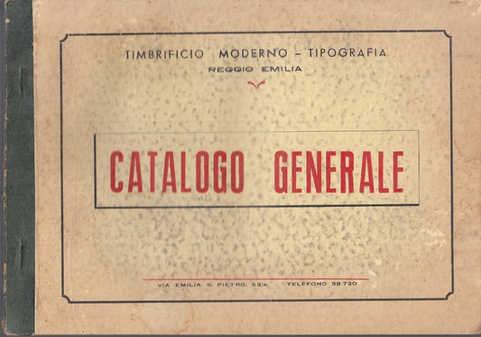 LZ- TIMBRIFICIO MODERNO REGGIO EMILIA CATALOGO GENERALE ----- 1936 - B - XFS58