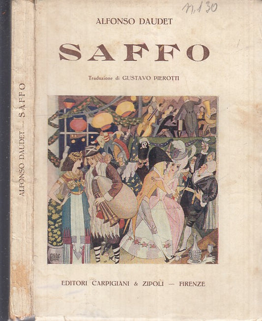 SAFFO PIEROTTI - ALFONSO DAUDET - CARPIGNANI & ZIPOLI --- 1923- B- XFS60