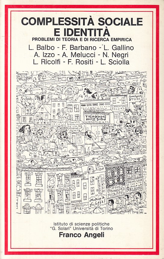 LS- COMPLESSITA' SOCIALE E IDENTITA' -- FRANCO ANGELI --- 1985 - B - ZFS175