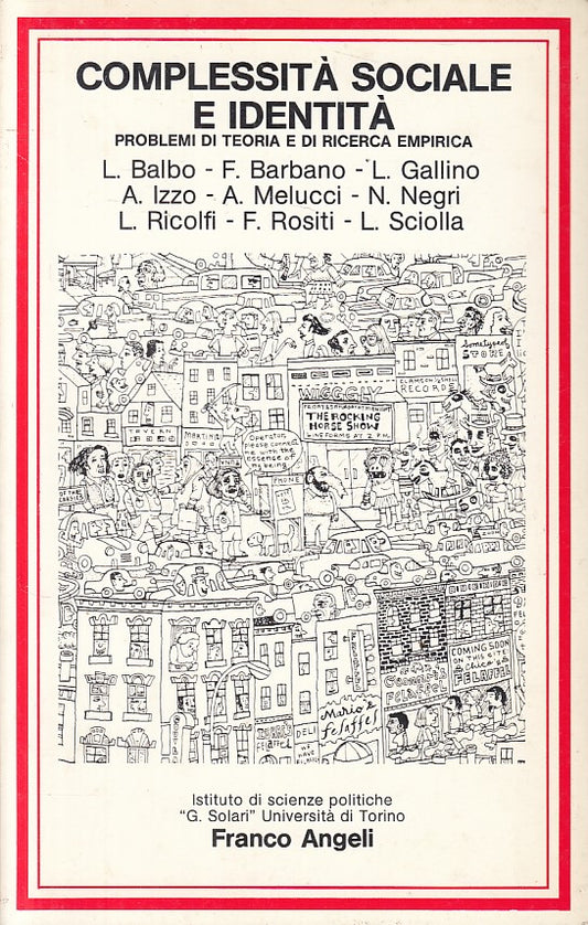 LS- COMPLESSITA' SOCIALE E IDENTITA' -- FRANCO ANGELI --- 1985 - B - ZFS175