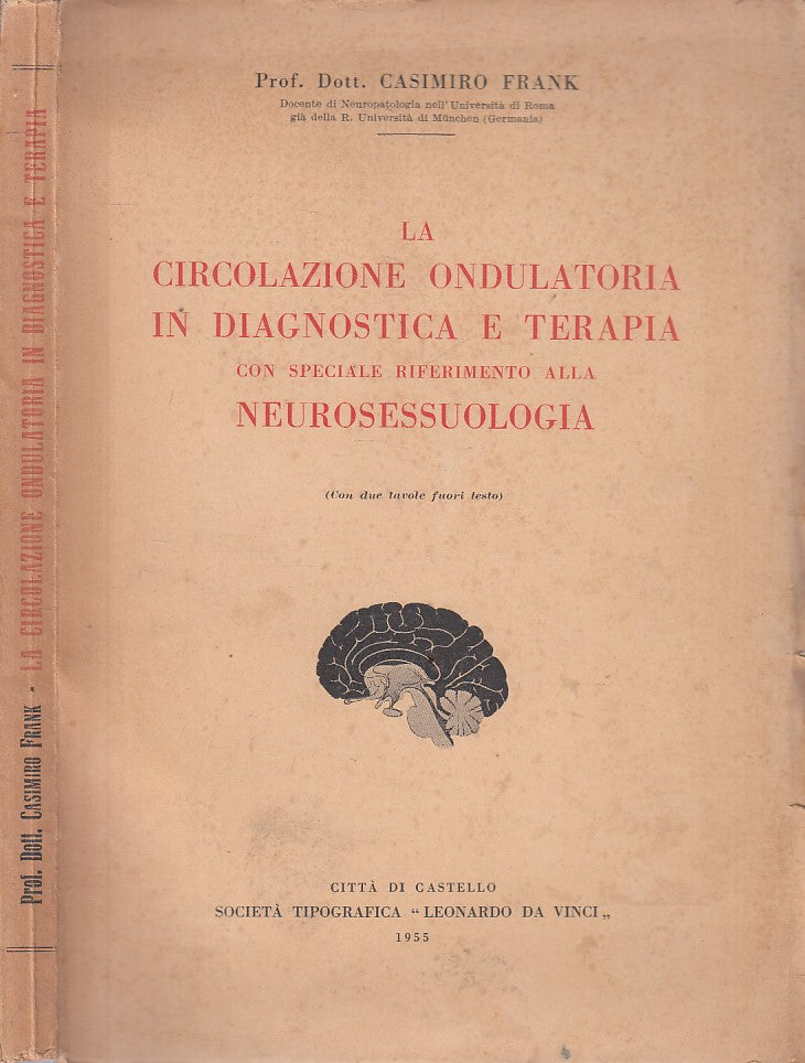 LZ- CIRCOLAZIONE ONDULATORIA DIAGNOSTICA TERAPIA-- CASTELLO--- 1955 - B - YFS475