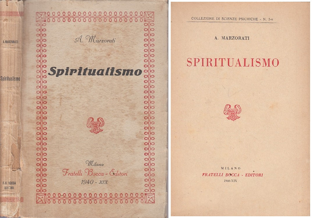 LS- SPIRITUALISMO - MARZORATI - BOCCA - SCIENZE PSICHICHE -- 1940 - B - YFS270