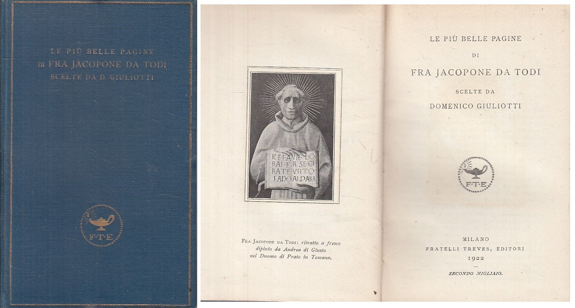 LS- PIU' BELLE PAGINE SCELTE FRA JACOPONE DA TODI-- TEREVES--- 1922 - C - YFS270