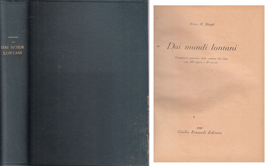 LZ- DAI MONDI LONTANI - BRUNO H. BURGEL - EINAUDI --- 1946 - C - ZFS38