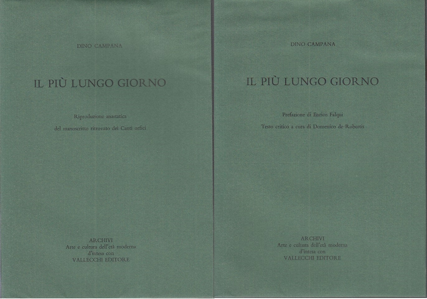 LN - IL PIU' LUNGO GIORNO 2 VOL - DINO CAMPANA - VALLECCHI --- 1973- BS - YDS233
