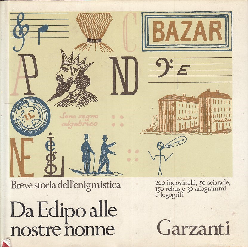 LZ- DA EDIPO ALLE NOSTRE NONNE- GIORGIO CUSATELLI- GARZANTI--- 1975- CS - YFS781