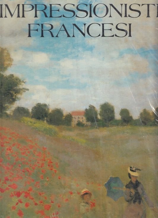 LT- IMPRESSIONISTI FRANCESI - RUTH EBERLE - L'EDITORE --- 1990 - CS - YFS648