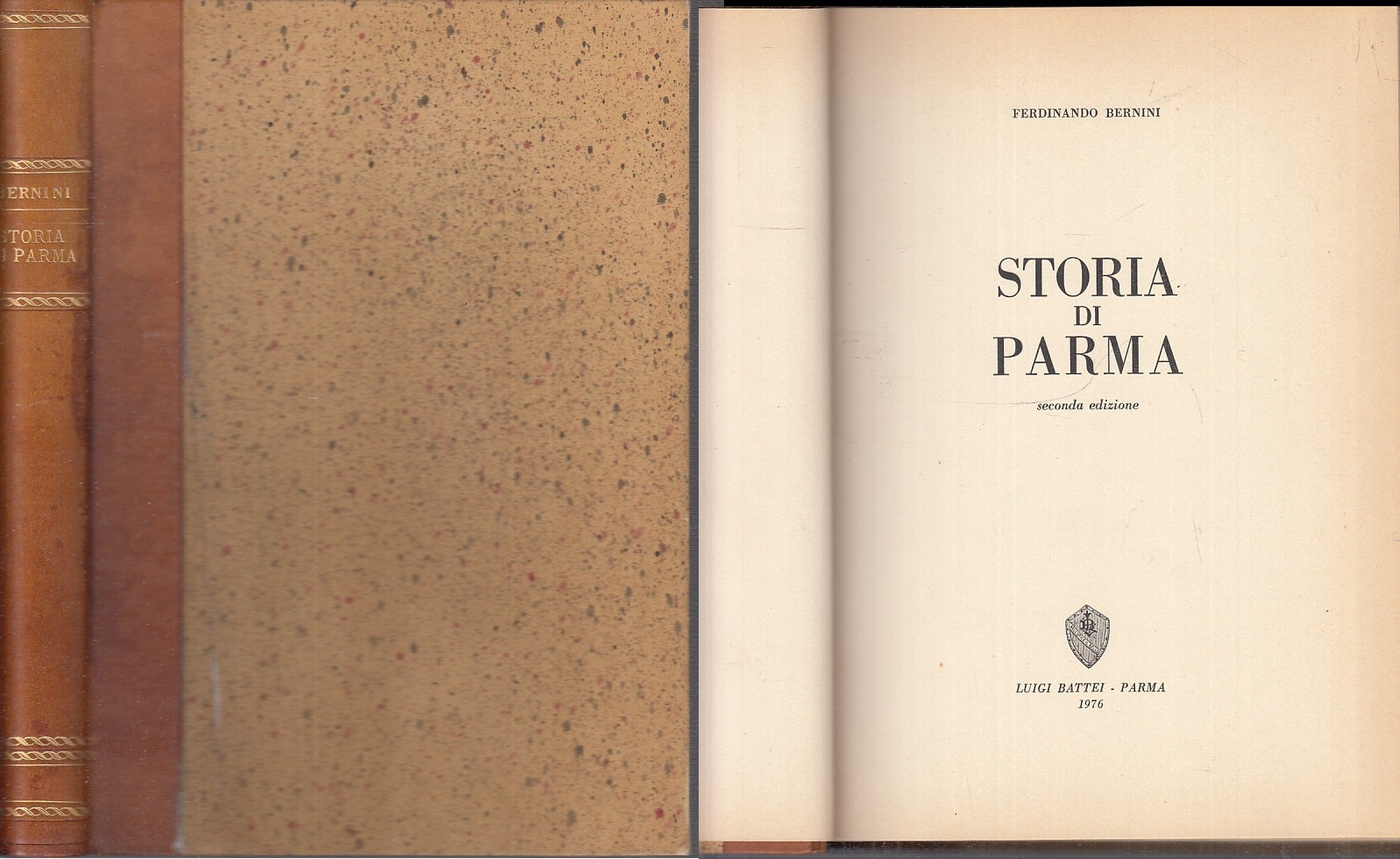 LS- STORIA DI PARMA - FERDINANDO BERNINI - LUIGI BATTEI -- 2a ED. - 1976 - C - 