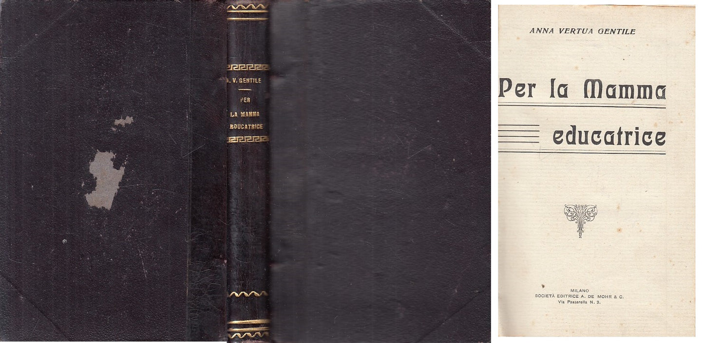 LS- PER LA MAMMA EDUCATRICE - GENTILE - MILANO --- 1914 - C - ZFS65