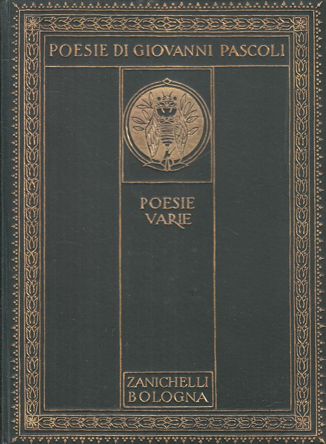 LN- POESIE DI GIOVANI PASCOLI VARIE -- ZANICHELLI --- 1928 - C - ZFS119
