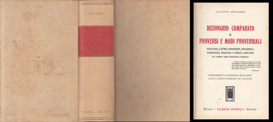 LZ- DIZIONARIO COMPARATO PROVERBI MODI PROVERBIALI -- HOEPLI--- 1952 - C - ZFS65