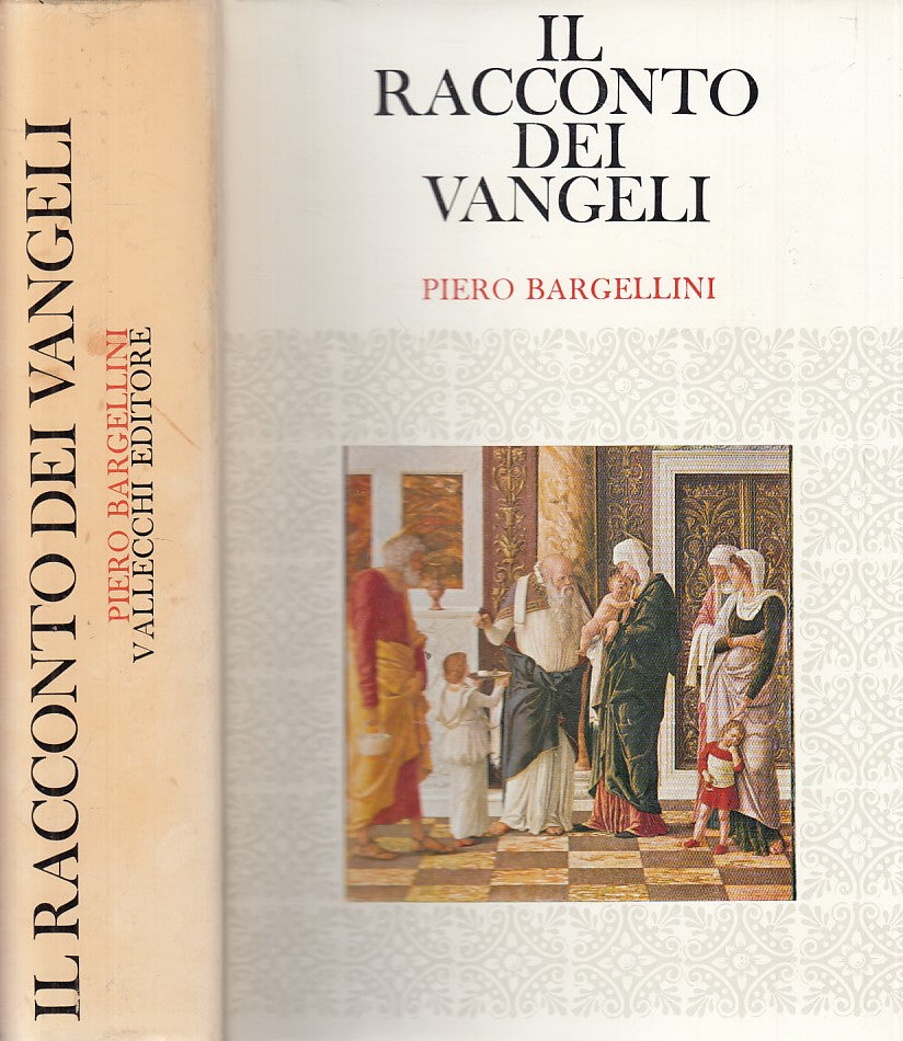 LD- IL RACCONTO DEI VANGELI - BARGHELLINI - VALLECCHI --- 1966 - CS - ZFS65